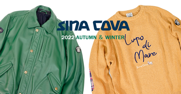 SINA COVA 2022 AUTUMN & WINTER 第５弾 新作商品入荷のお知らせ